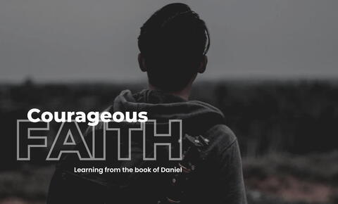 Courageous Faith Graphic